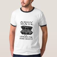 Ahoy Mate - Looking for Some Booty?