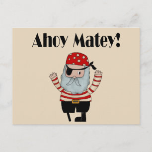 Ahoy Matey Pirate Postcard