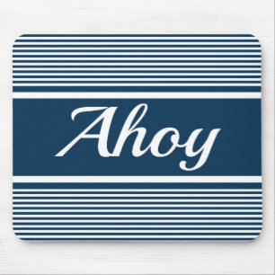 Ahoy Mouse Mat