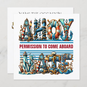 AHOY PERMISSION TO BOARD  INVITATION
