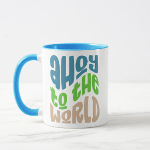 AHOY WORLD MUG