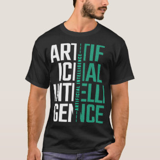AI Artificial Intelligence Futuristic Nerd Gift  T-Shirt
