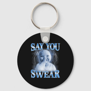Ai Baby Funny Laughing Say You Swear Holding Laugh Key Ring