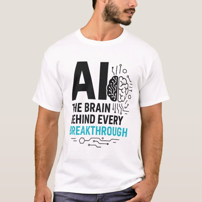 AI Brain Behind Breakthroughs Tee | Tech Catalyst  (Front)