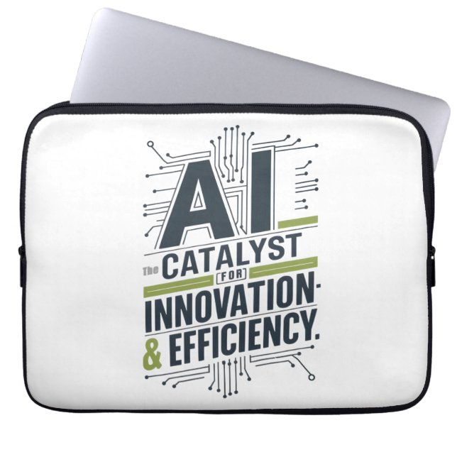 AI – Catalyst for Innovation & Efficiency Laptop Sleeve (Front)