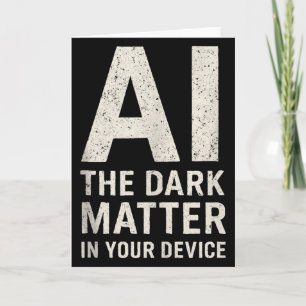 Ai Dark Ogy _ Science & Tech Gift Slogan Tank Card