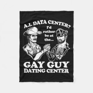 Ai Data Centre Gay Guy Dating Centre Humour Fleece Blanket