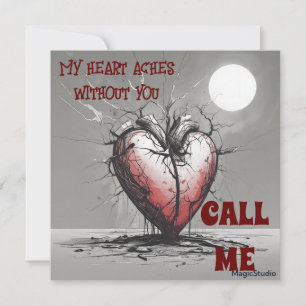 AI Downloadable My Heart Aches Call Me Card