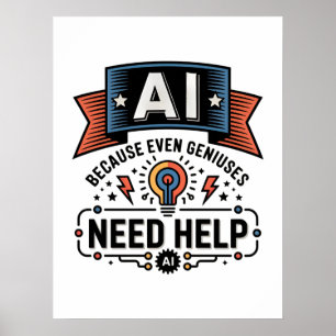 AI Genius Humor Tech Quote Design Poster