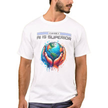 AI is Superior - Earth in Hands Art Design