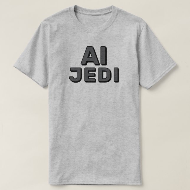 AI Jedi™ T-Shirt (Design Front)