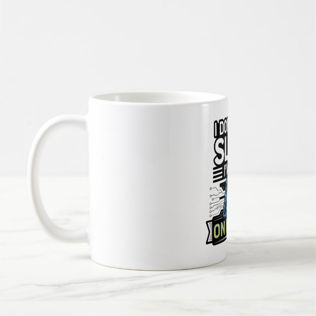AI On My Side – Funny Tech Quote Coffee Mug (Left)