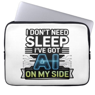 AI On My Side – Funny Tech Quote Laptop Sleeve