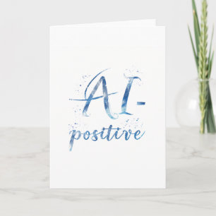 AI-Positive Text Art Card