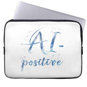 AI-Positive Text Art Laptop Sleeve