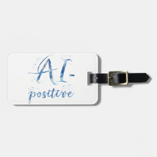 AI-Positive Text Art Luggage Tag