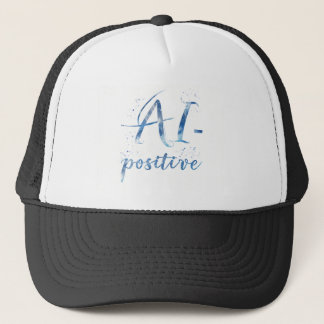 AI-Positive Text Art Trucker Hat