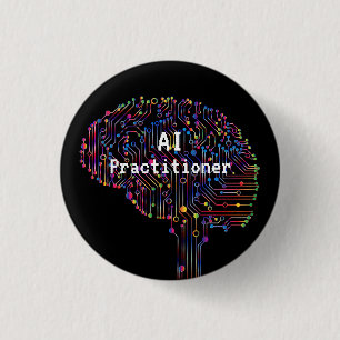 AI Practitioner of Artificial Intelligence Tech  3 Cm Round Badge