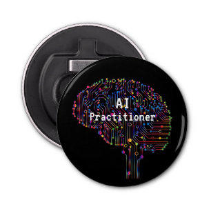AI Practitioner of Artificial Intelligence Tech  Bottle Opener