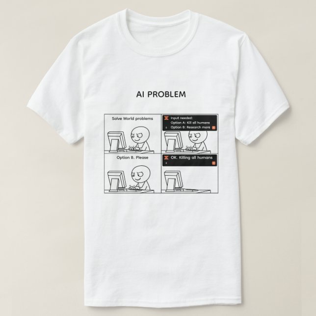 AI Problem T-Shirt (Design Front)