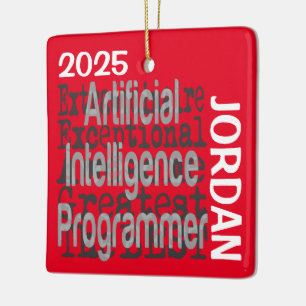 AI Programmer Extraordinaire CUSTOM Ceramic Ornament