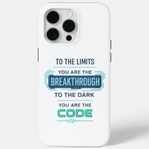 AI Quote Design – Breakthrough to Code the Dark iPhone 15 Pro Max Case