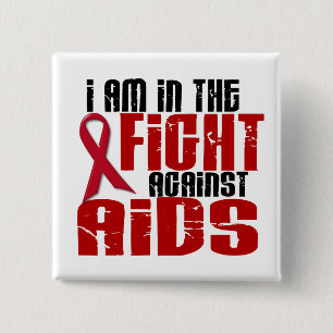 AIDS HIV In The Fight 1 15 Cm Square Badge