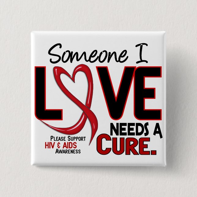 AIDS NEEDS A CURE 2 15 CM SQUARE BADGE (Front)
