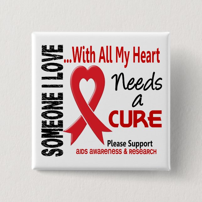 AIDS Needs A Cure 3 15 Cm Square Badge (Front)