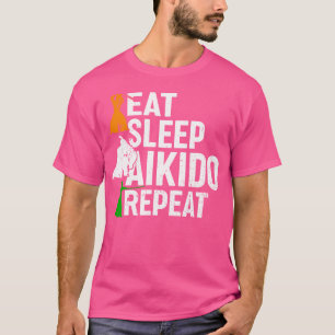 Aikido Eat Sleep Aikido Repeat T-Shirt