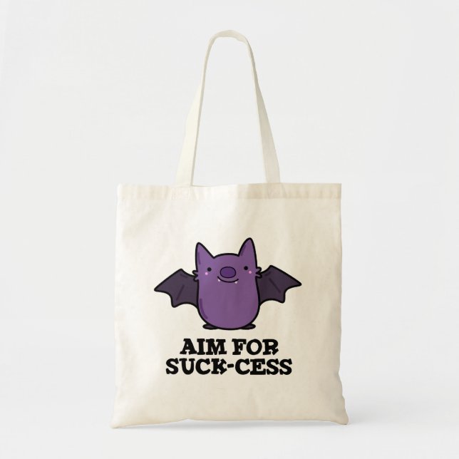 Aim For Suck-cess Cute Positive Bat Pun Tote Bag (Front)