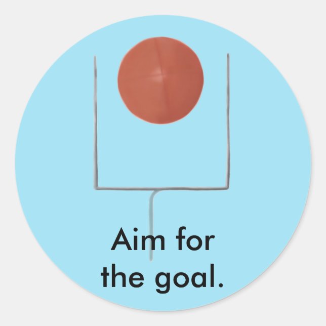 Aim for the goal Football Affirmation Stickers (Front)