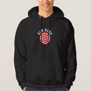 Aim Here Darts Player Bullseye Target Dartboard Da Hoodie