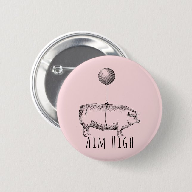 Aim High Cute Pig and Balloon Inspirational 6 Cm Round Badge (Front & Back)