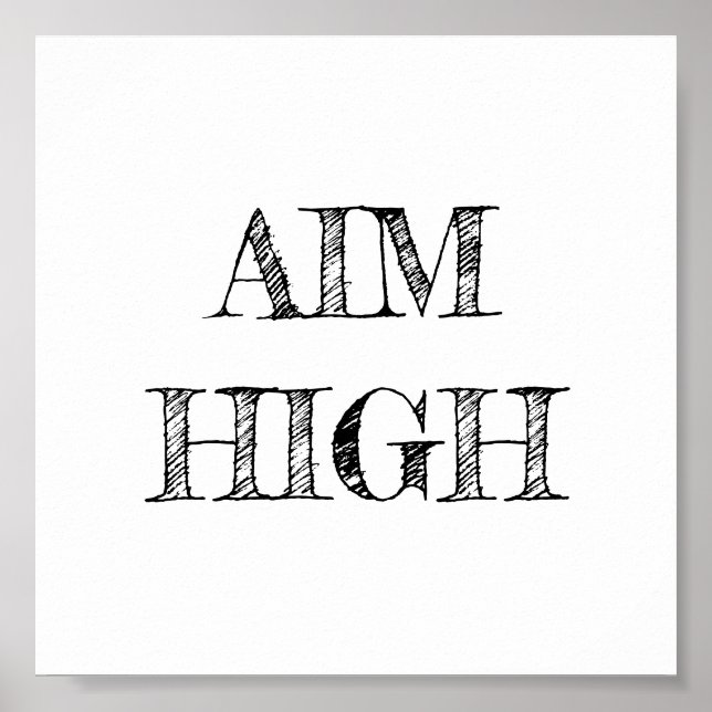 Aim High Minimalist Poster (Front)