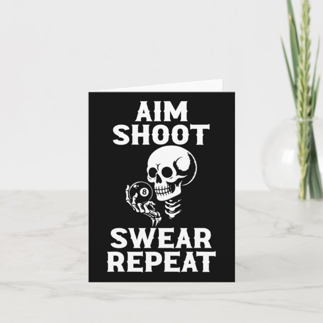 Aim Shoot Swear Repeat 8 Ball Billiard Pool Player Card (Front)