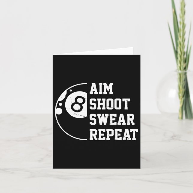 Aim Shoot Swear Repeat Pool Billiard Snooker Chalk Card (Front)