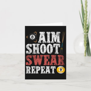 Aim Shoot Swear Repeat Vintage Pool Player Funny B Card