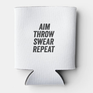 Aim Throw Swear Repeat Funny Cornhole Sport GIft  Can Cooler