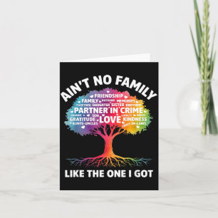 Ain't family like the one got family matching card
