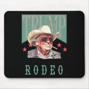 Ain't My First Rodeo Western Cowboy Funny Trump Sh Mouse Mat