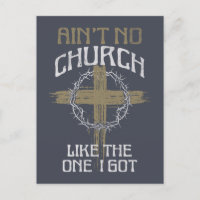 Ain't No Church Like The One I Got text design