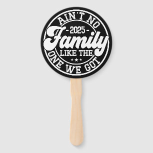 Ain't No Family Like Humour Fun Birthday Party Coo Hand Fan