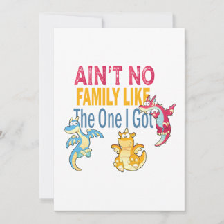 Ain't No Family Like The One I Got Thank You Card