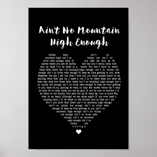 Ain't No Mountain High Enough Black Heart Song Poster (Front)