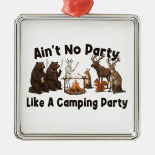 Ain't No Party Like A Camping Party Metal Tree Decoration