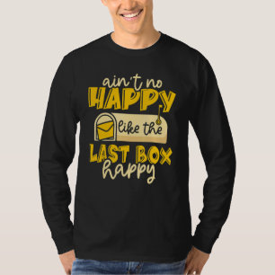 Ain't Not Happy Mailman Postal Worker Post Office T-Shirt