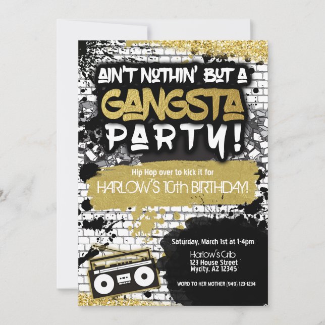 Aint Nothin' but a Gangsta Party Hip Hop Birthday  Invitation (Front)