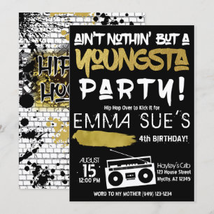 Aint Nothin' but a Youngsta Party Hip Hop Birthday Invitation