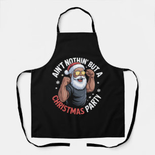 Ain't Nothing But A Christmas Party African Santa Apron